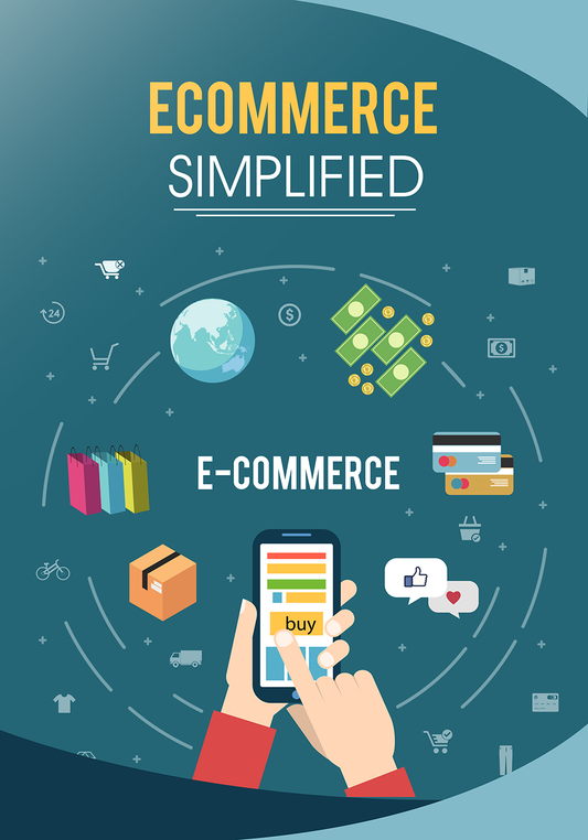 Ecommerce Simplified